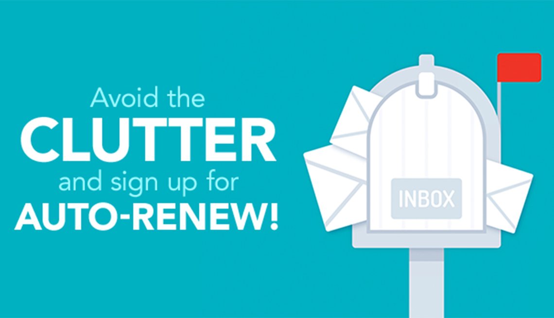 Avoid The Clutter And Sign Up For Auto Renew