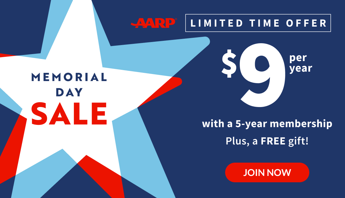 AARP Memorial Day Sale. Join today for $9 per year when you sign up for a 5-year term. Plus, enjoy a FREE gift