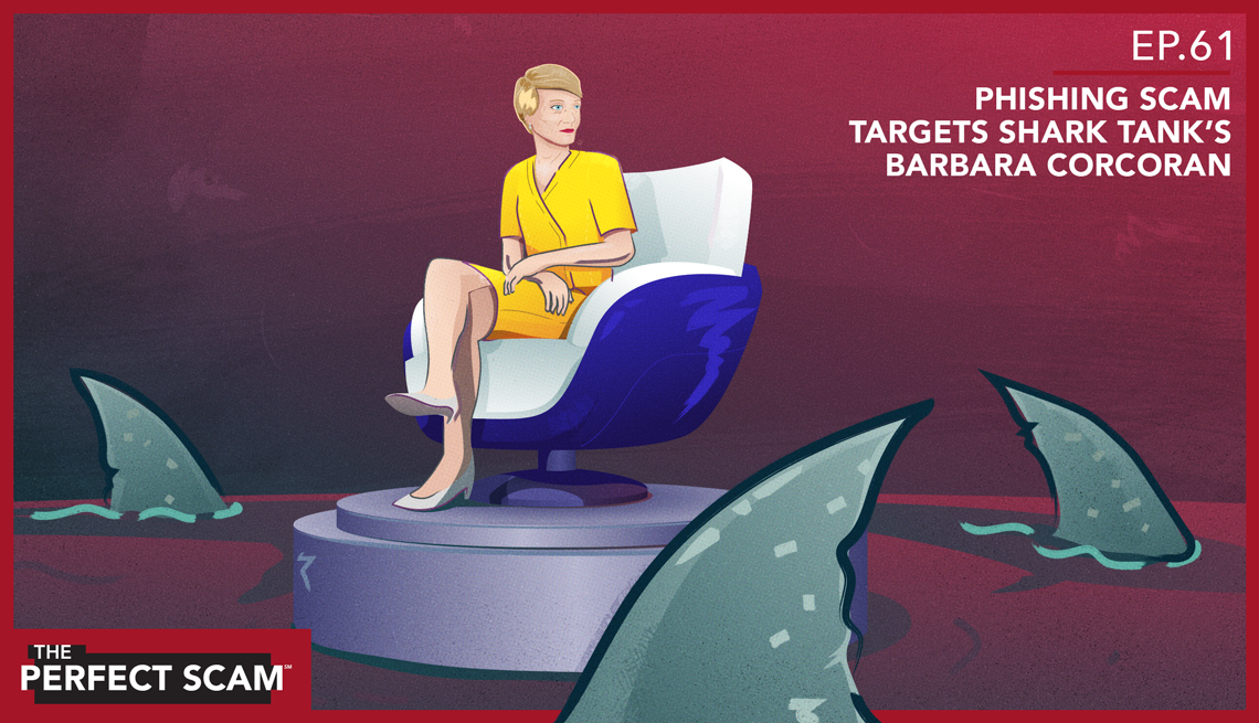 Graphic illustration for Episode 61 - Phishing Scam Targets Shark Tank's Barbara Corcoran