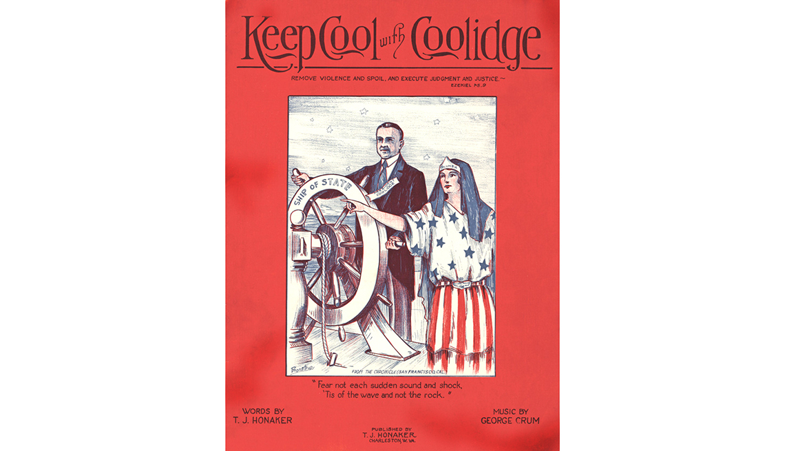 Memorable Presidential Campaign Slogans - “Keep Cool With Coolidge” was Republican candidate Calvin Coolidge’s 