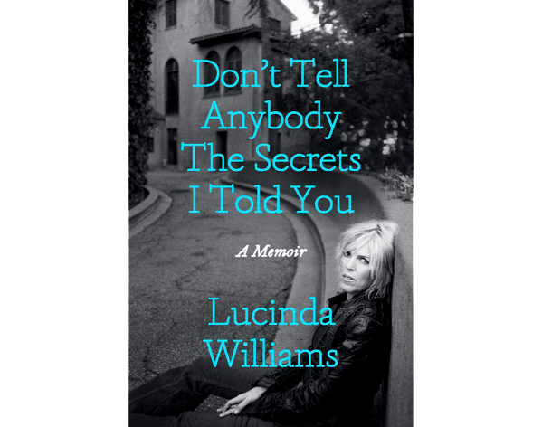 Don't Tell Anybody the Secrets I Told You book cover