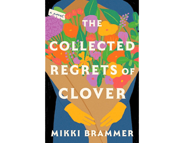 The Collected Regrets of Clover book cover