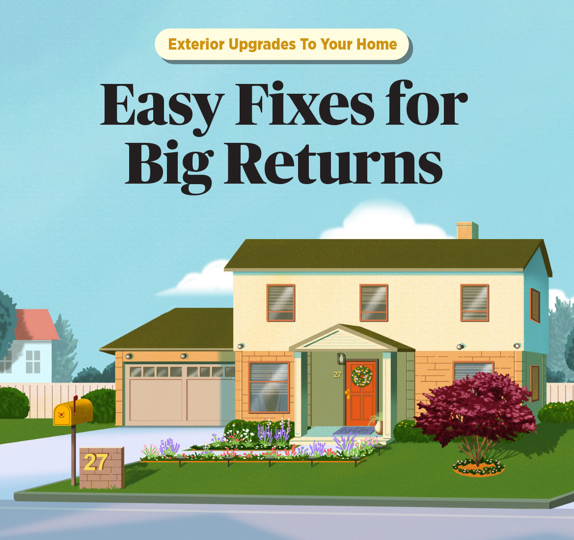 Exterior Upgrades To Your Home: Easy Fixes for Big Return. Illustration of the front of a single family homes
