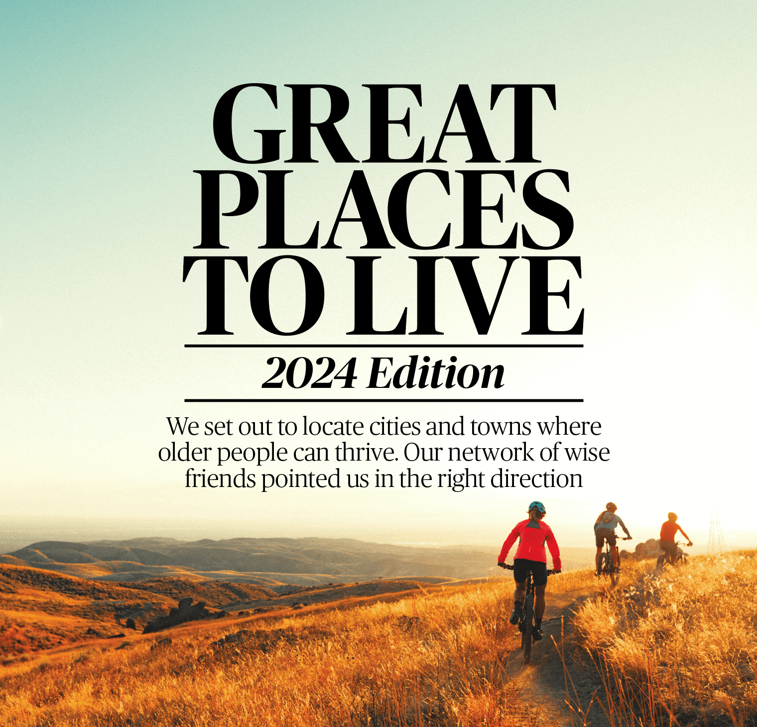 Photo of people biking in the Hawkins Range Reserve with a headline that says GREAT PLACES TO LIVE: 2024 EDITION