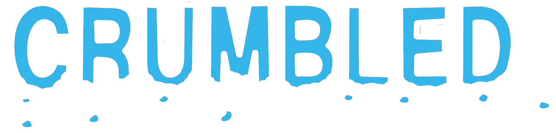 The word crumbled made to look like it crumbling