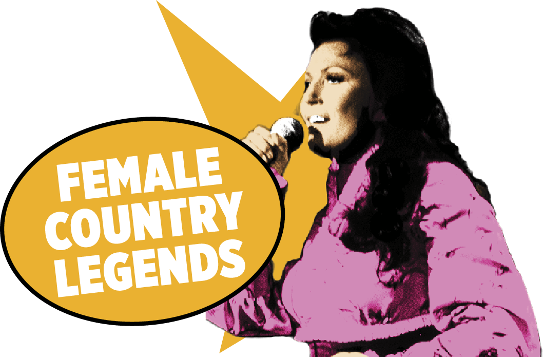 Image of Loretta Lynn with the text Female Country legends written