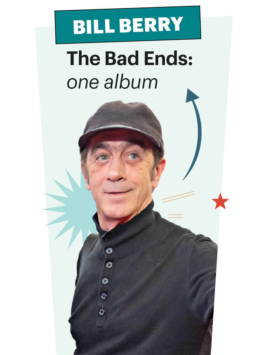 Image of Bill Berry the text The Bad Ends: One Album written&nbsp;