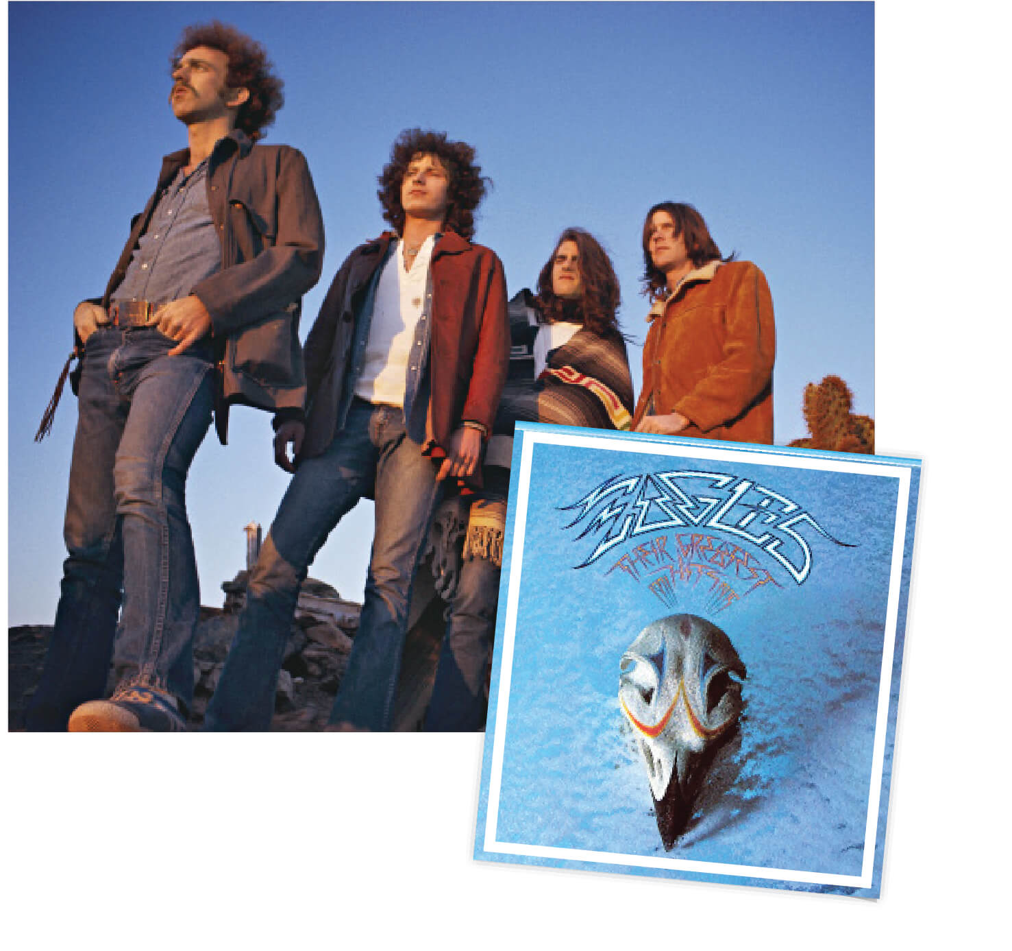 The members of the band Eagle standing against the blue sky looking into the distance with an image of their album art Eagles The Greatest Hits next to it.