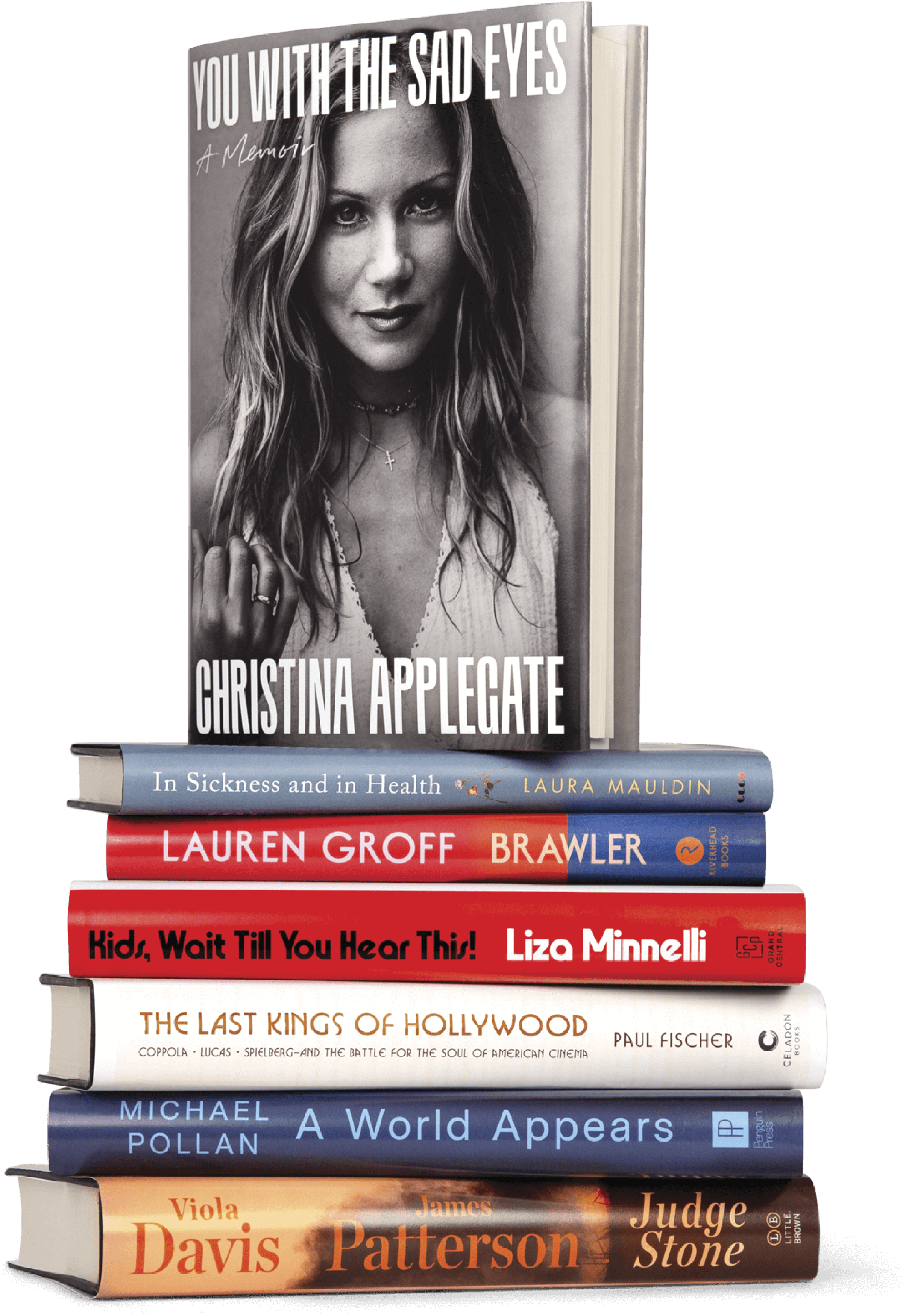 A book stack of the following books- You With The Sad Eyes, In Sickness and in Health, Brawler, Kids Wait Till You Hear This!, The Last Kings Of Hollywood, A World Appears and Judge Stone