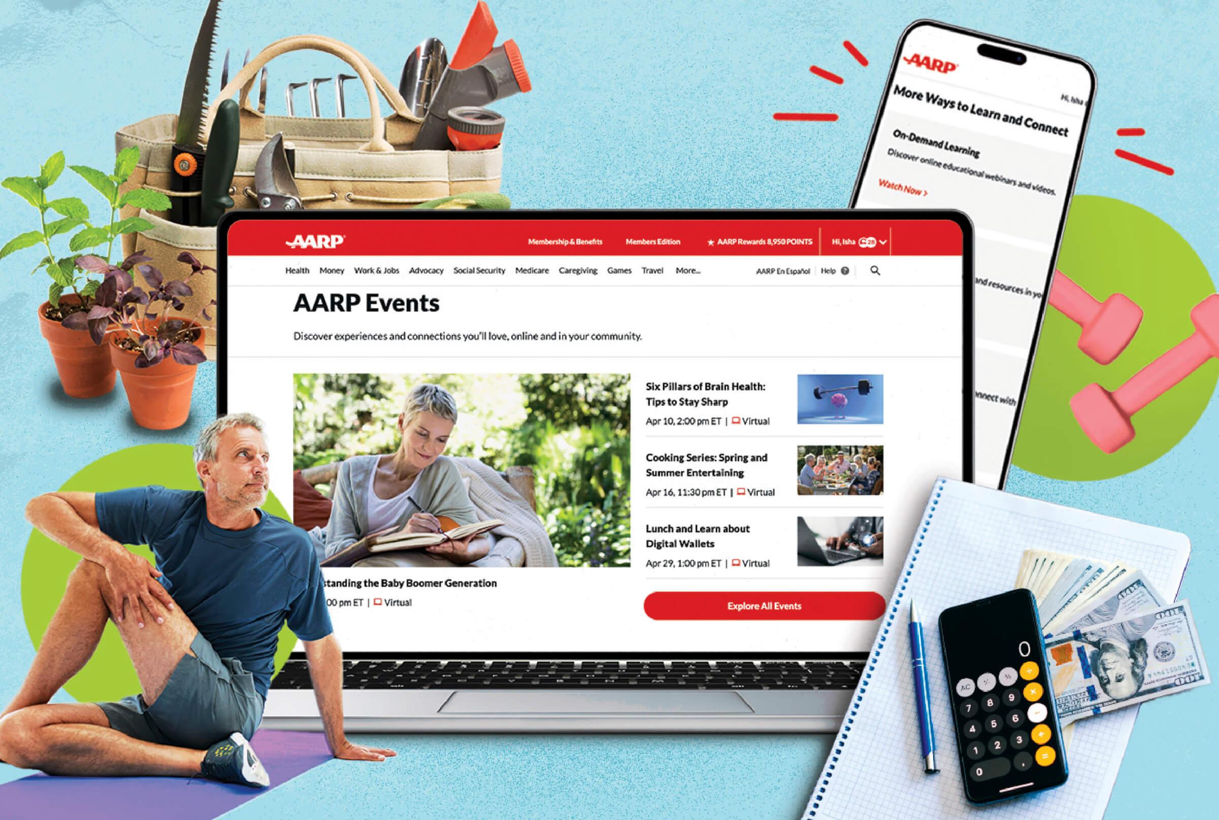 Collage of a laptop screen showcasing various AARP events. The laptop is surrounded by a man doing yoga, gardening equipment, phone calculator and dumbbells
