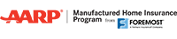 AARP® Manufactured Home Insurance Program from Foremost®