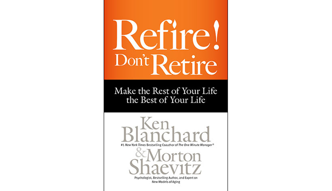 BOOK:  Refire! Don't Retire