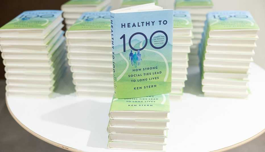 Stack of Books from Ken Stern, Healthy to 100: How Purpose, Connection and Community Help Us Live Longer