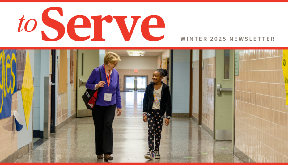 Banner for To Serve winter 2025 newsletter featuring a student and an adult walking in a hallway inside a school
