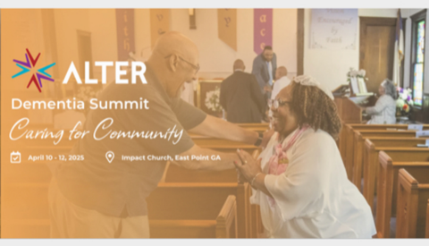 A man and woman smiling at each other inside a church with the text "Alter Dementia Summit: Caring for Community," April 10-12, 2025" and "Impact Church, East Point, GA"