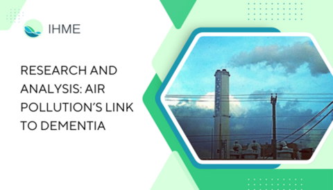 Text that says, "Research and Analysis: Air Pollution's Link to Dementia" with smoke coming out of a factory smokestack