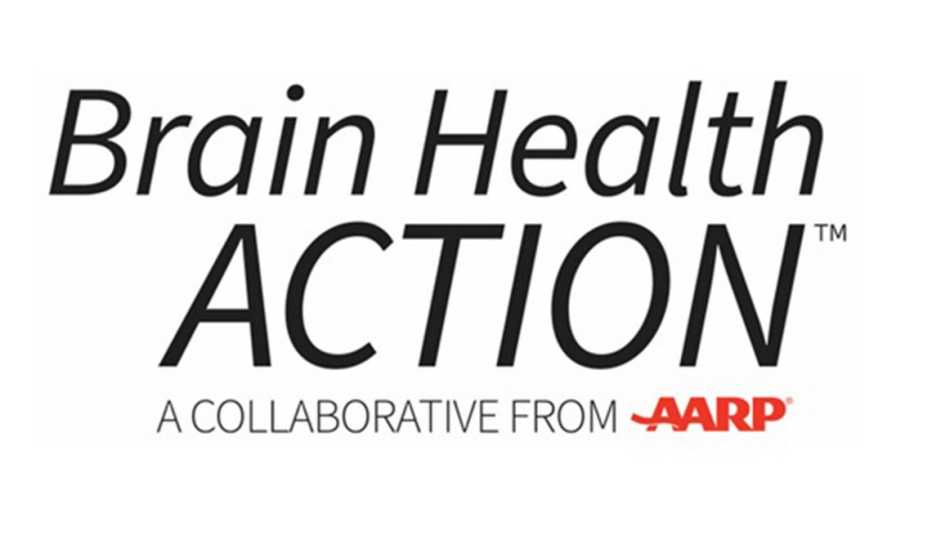 A logo that says, "Brain Health Action" and "A Collaborative from AARP"