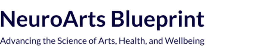 NeuroArts Blueprint logo with text that reads "NeuroArts Blueprint" and "Advancing the Science of Arts, Health, and Wellbeing"
