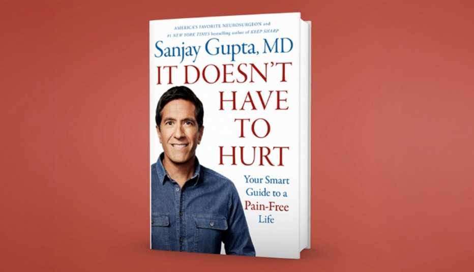 ‘It Doesn’t Have to Hurt,’ by Sanjay Gupta, M.D.