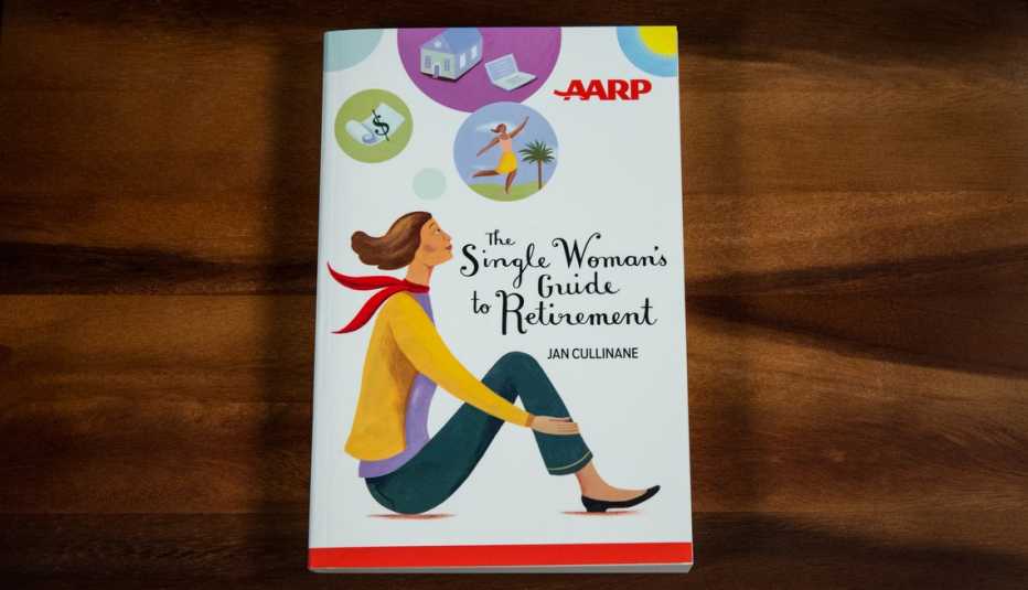 The Singles Woman's Guide to Retirement 