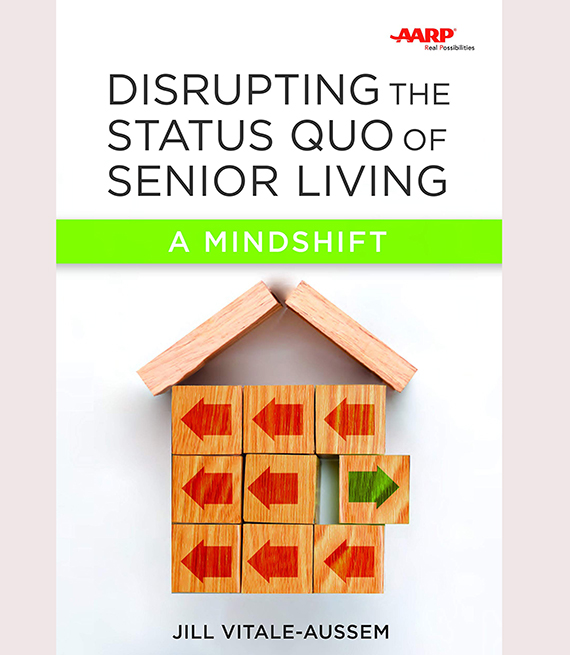 Disrupting the Status Quo of Senior Living book cover
