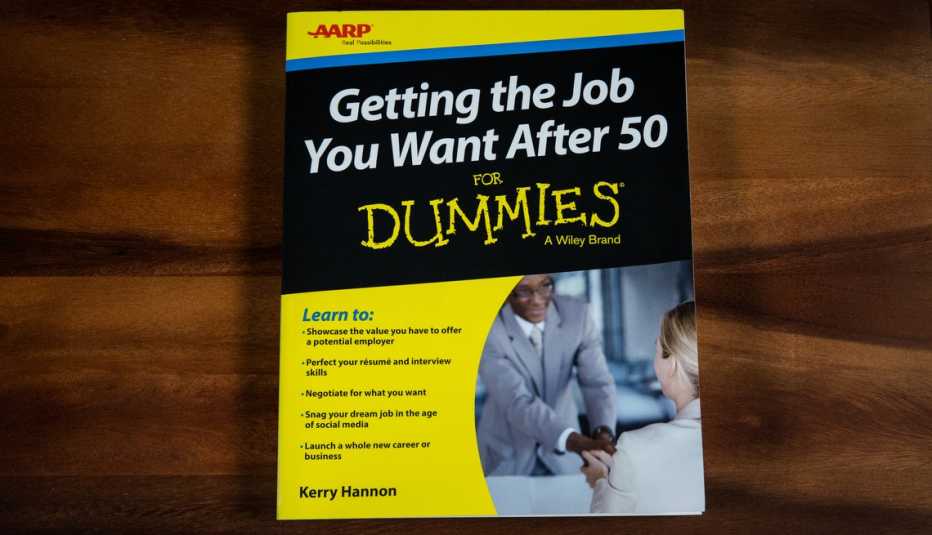 Getting the Job You Want After 50 for Dummies