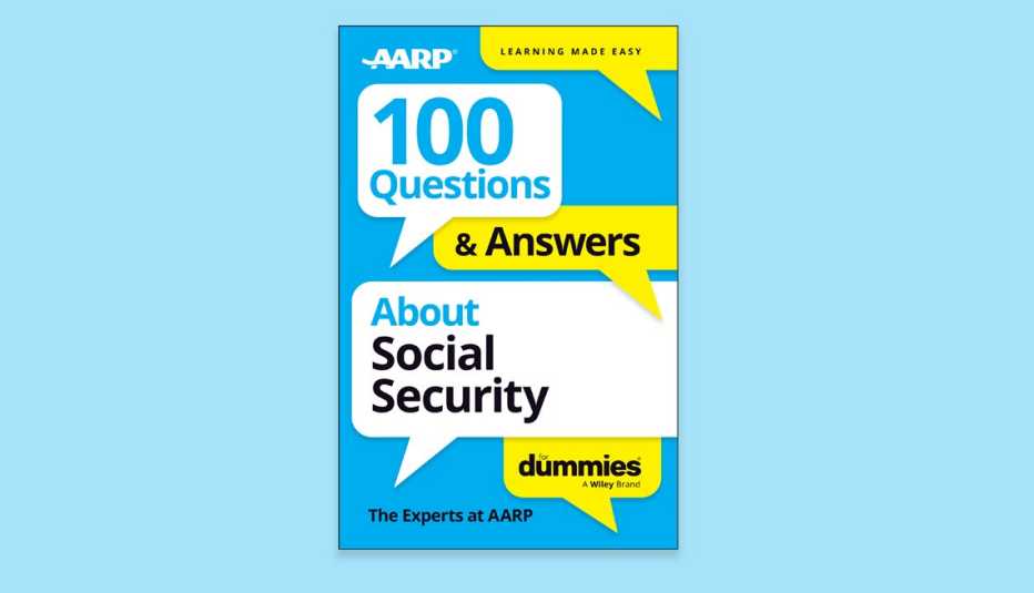 100 Questions about Social Security - Social Security for Dummies - AARP