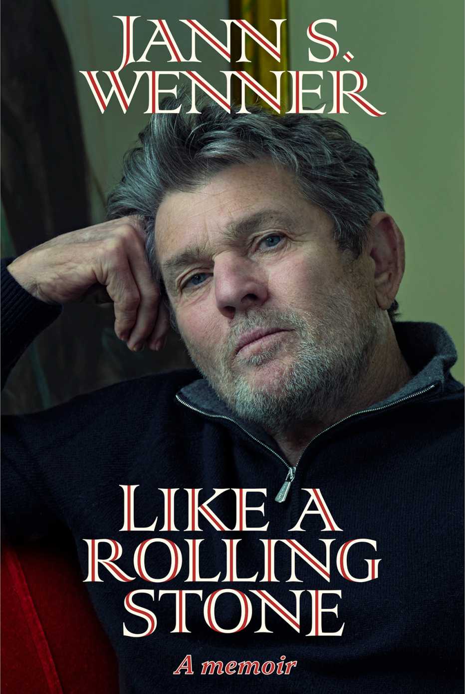 like a rolling stone a memoir by jann s wenner like a rolling stone a memoir by jann s wenner