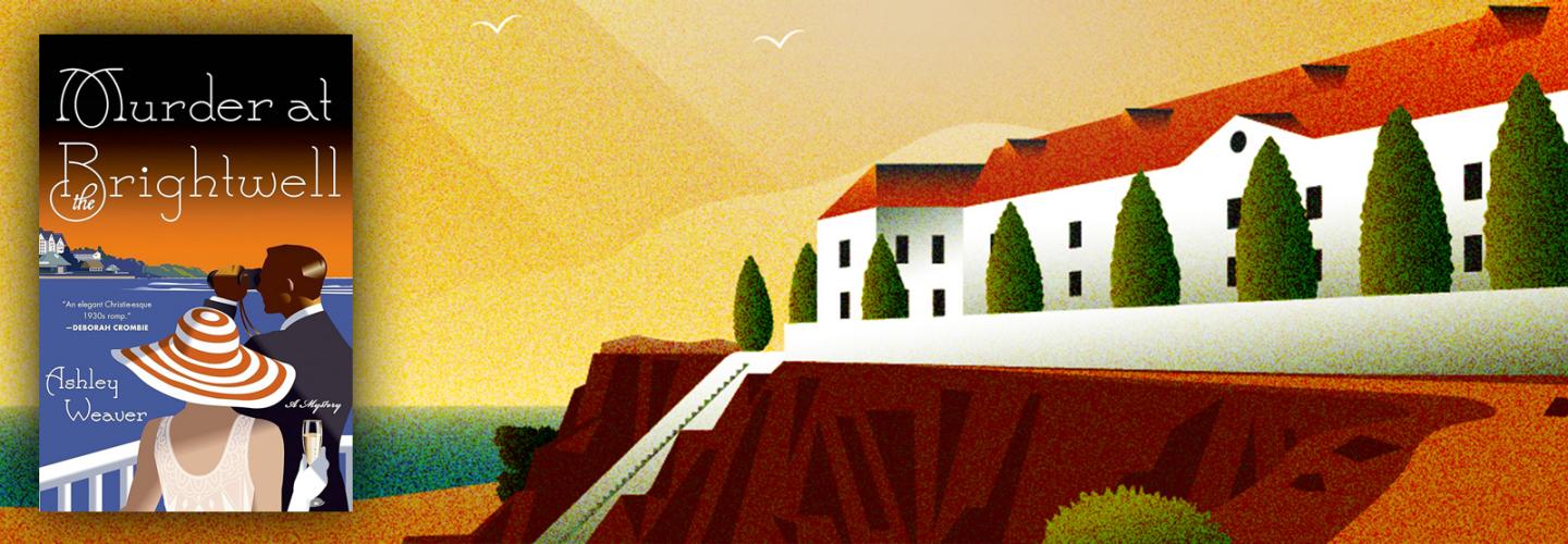 murder at the brightwell by ashley weaver cover and illustration