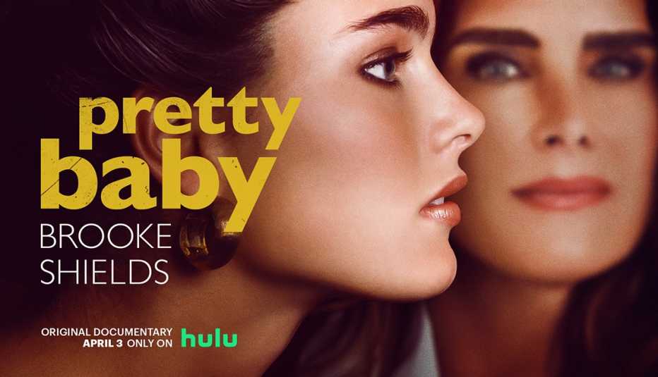two images of brooke shields' face, one from side view and one from front; words pretty baby brooke shields original documentary april 3 only on hulu