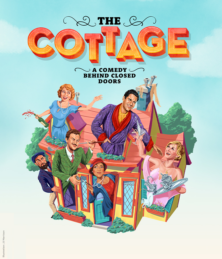Cover of "The Cottage" with several people popping out of house cover that says the cottage, a comedy behind closed doors; several people popping out of house from all sides and top