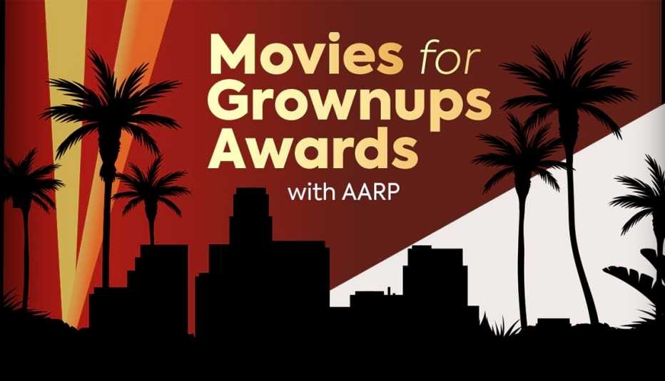Movies for Grownups Awards with AARP