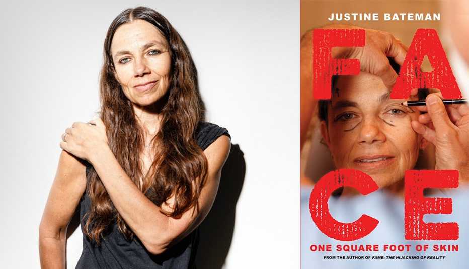 Justine Bateman and her Face: One Square Foot of Skin book cover