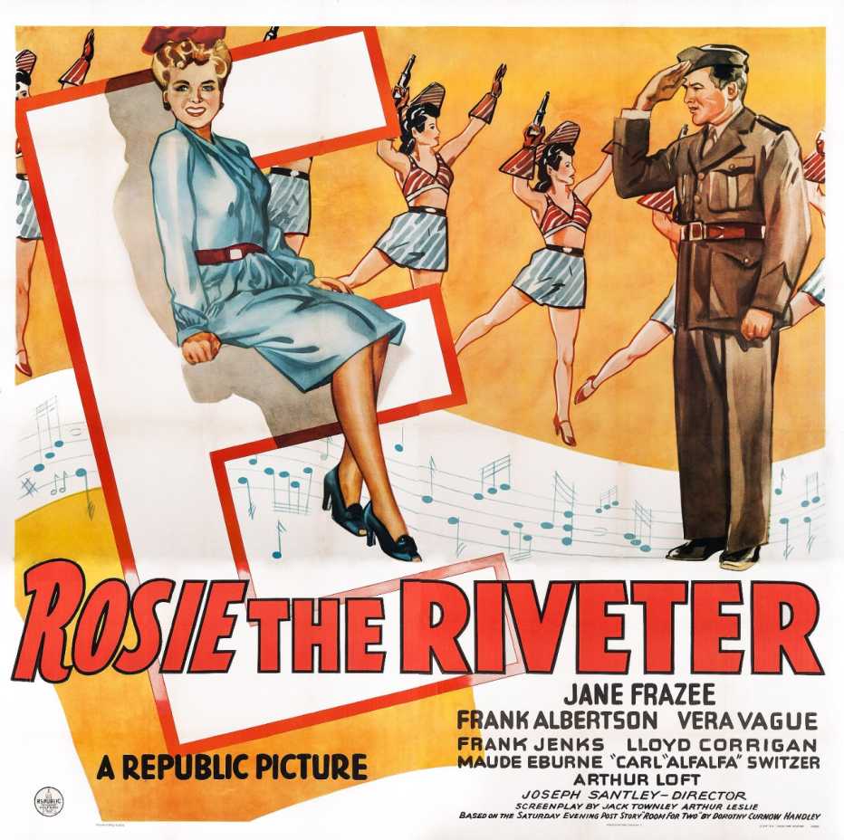 Rosie The Riveter, poster, US poster, front from left: Jane Frazee, Frank Albertson, 1944. Rosie The Riveter, poster, US poster, front from left: Jane Frazee, Frank Albertson, 1944.