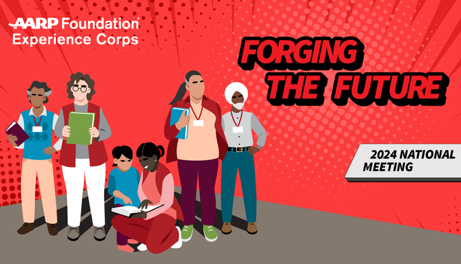 Experience Corps highlights illustration Illustration of students and teachers reading. The text reads "AARP Foundation Experience Corp, Forging The Future, 2024 National Meeting"