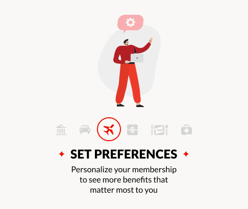 set preferences personalize your membership to see more benefits that matter most to you