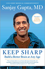 keep sharp build a better brain at any age by sanjay gupta