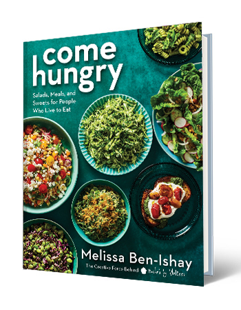 "Come Hungry: Salads, Meals, and Sweets for People Who Live to Eat" cookbook cookbook with words Come Hungry: Salads, Meals, and Sweets for People Who Live to Eat; variety of food on cover