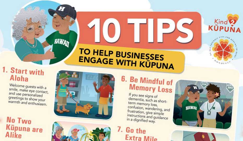 10 Tips To Help Businesses Engage With Kupuna 10 Tips To Help Businesses Engage With Kupuna