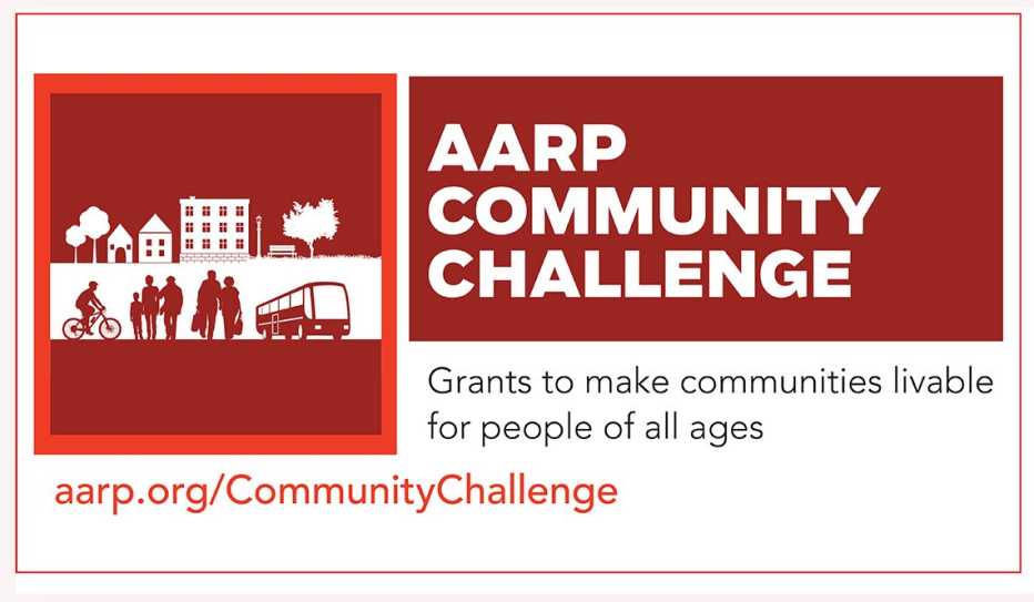 AARP Community Challenge AARP Community Challenge
