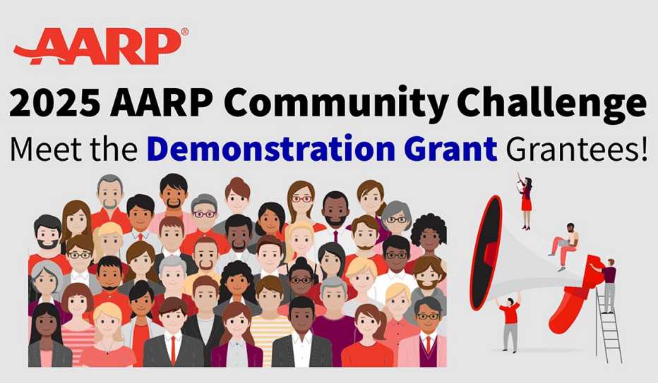 Meet the 2025 AARP Community Challenge Demonstration Grant Grantees