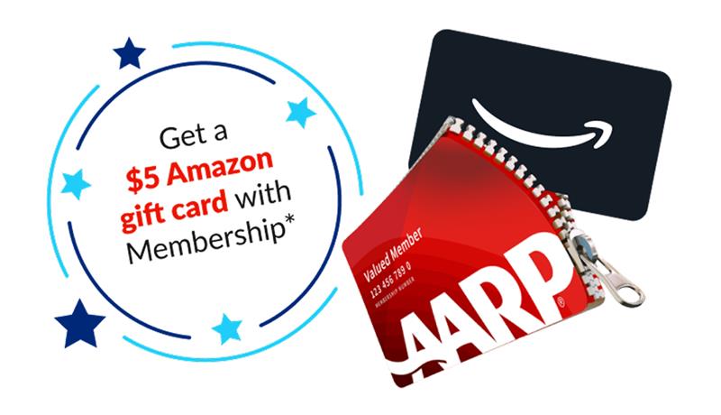 Limited time offer.. Join AARP today and get a free $5 Amazon gift card.