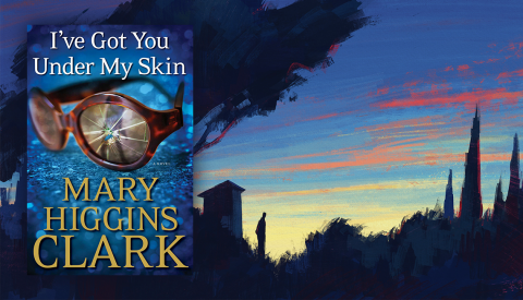cover of I've Got You Under My Skin by Mary Higgins Clark overlaid on an illustration
