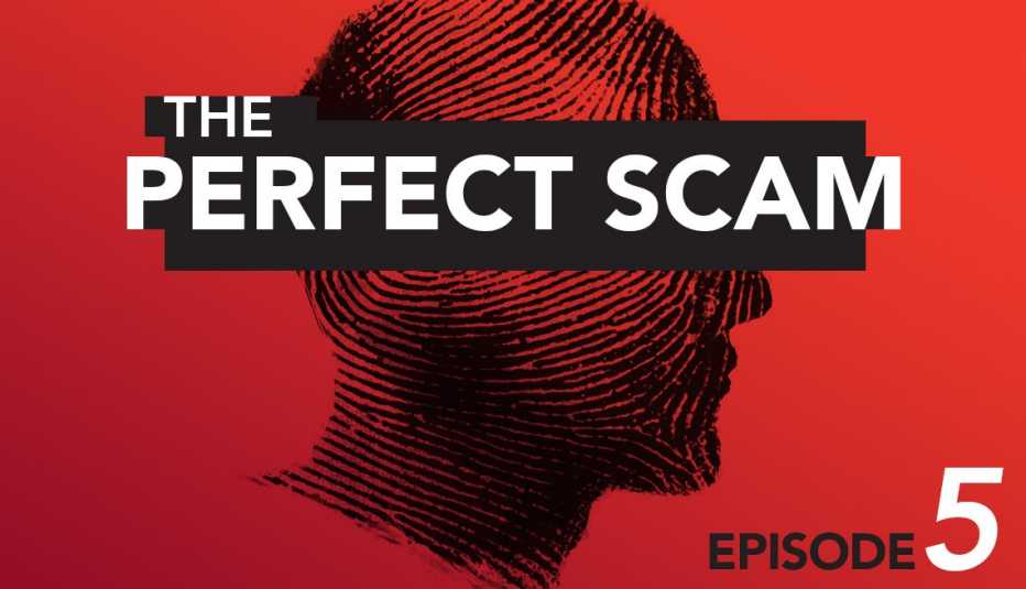 The perfect scam aarp podcast 