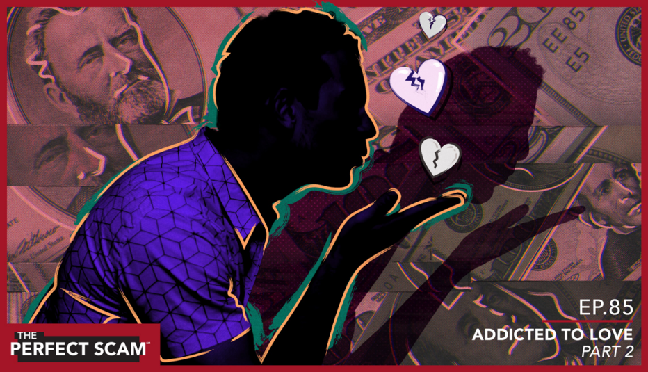 Episode 85 - Addicted to Love Part 2