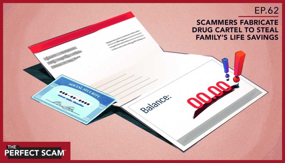 Graphic for Episode 62 - Scammers fabricate drug cartel to steal family's life savings