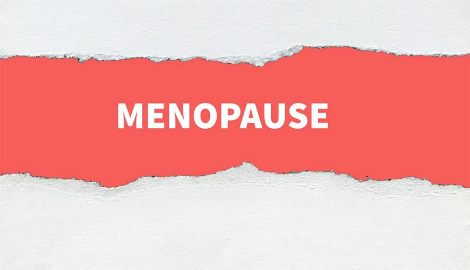 Menopause Menopause