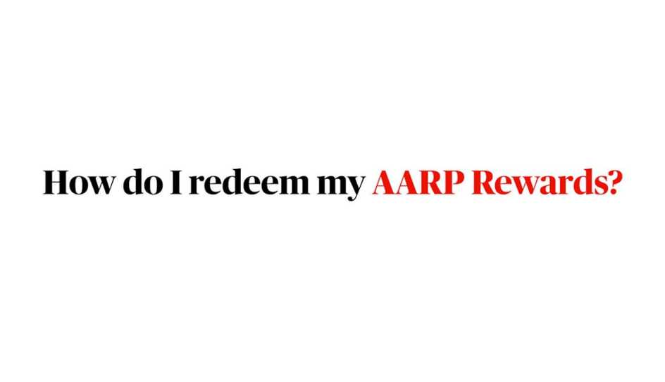 How do I redeem my AARP reward points?