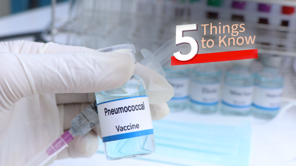 a gloved hand holding a small glass pneumococcal vaccine jar and a needle. Five things to know