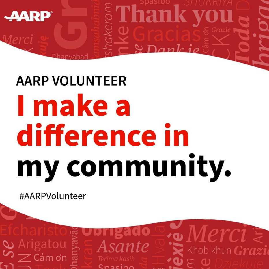 Share your volunteer story with AARP I make a difference in my community. hashtag a a r p volunteer